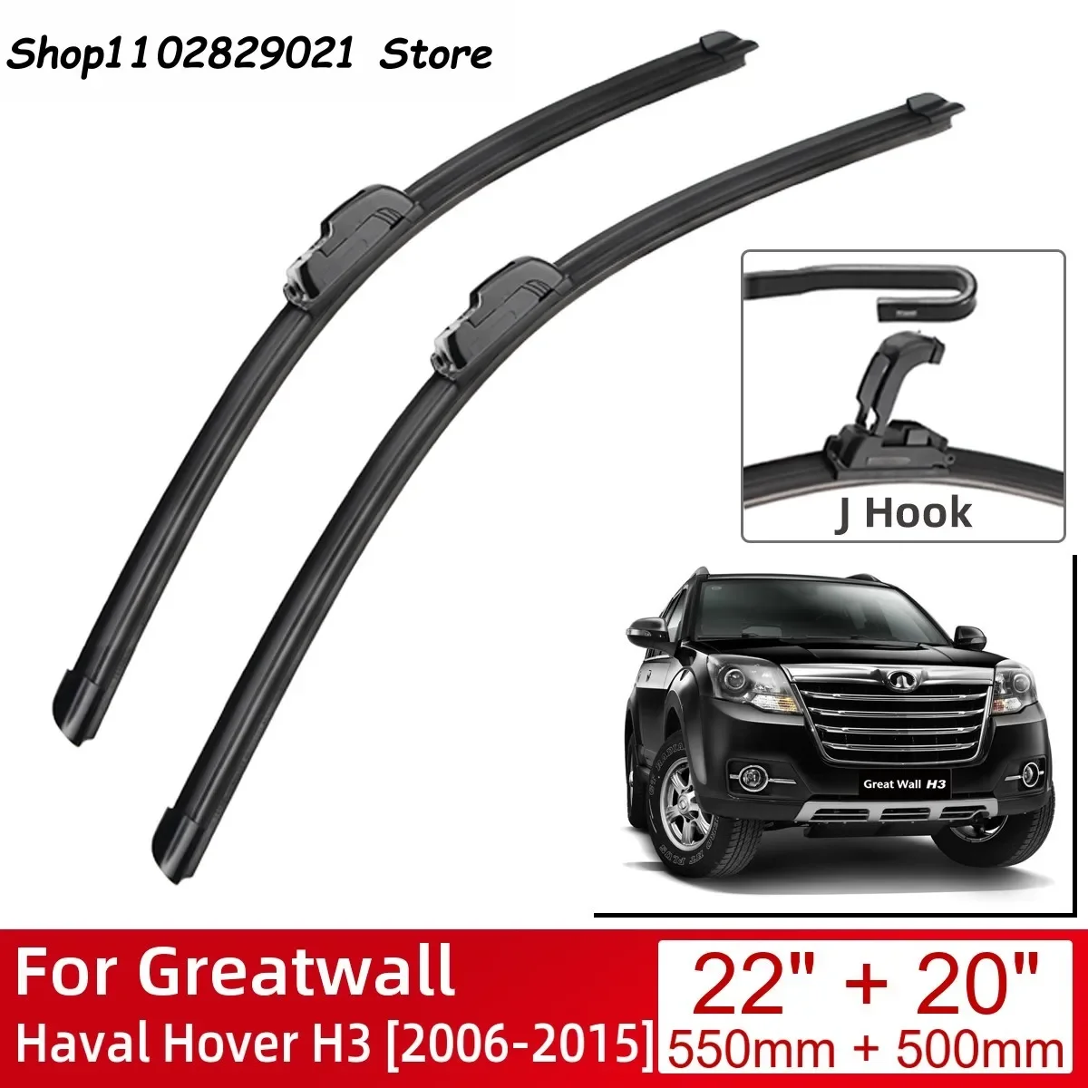 

For Greatwall Haval Hover H3 2006-2015 22"+20" Car Accessories Front Windscreen Wiper Blade Brushes Wipers U Type J Hooks 2015