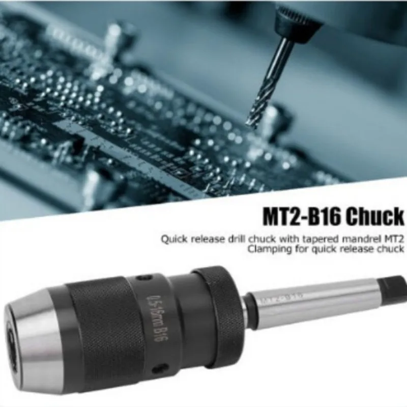 0.5-16 B16 Drill Chuck + MT2-B16 Taper Shank Self-tightening Drill Chuck 0.5-16 B16 + MT2-B16