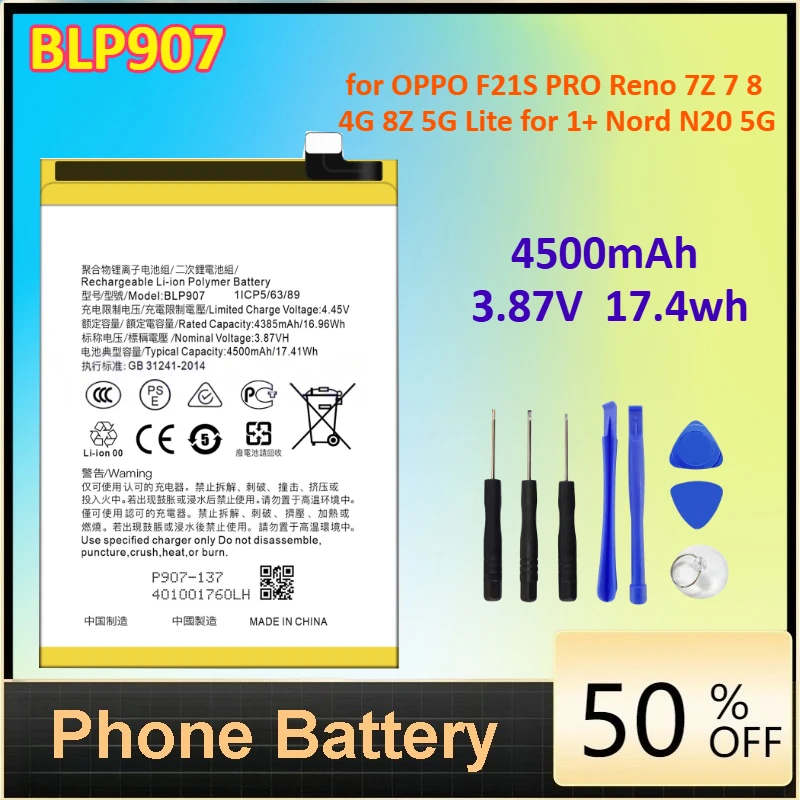 

BLP907 4500mAh for OPPO F21S PRO Reno 7Z 7 8 4G 8Z 5G Lite for 1+ Nord N20 5G Replacement Phone Battery+Free Tools 3.87V 17.4wh