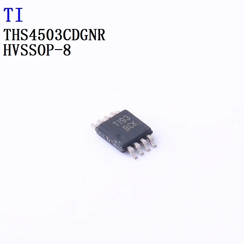 

2PCS THS4503CDGNR THS4522IPWR THS4524IDBTR THS4531AIDGKR THS4531IDGKR TI Operational Amplifier