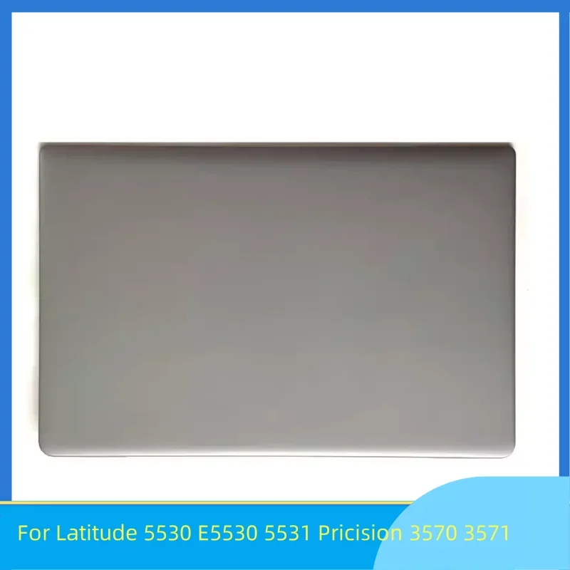 

New For Latitude 5530 E5530 5531 Pricision 3570 3571 Rear Lid Lcd Back Cover A Shell 09T2NW