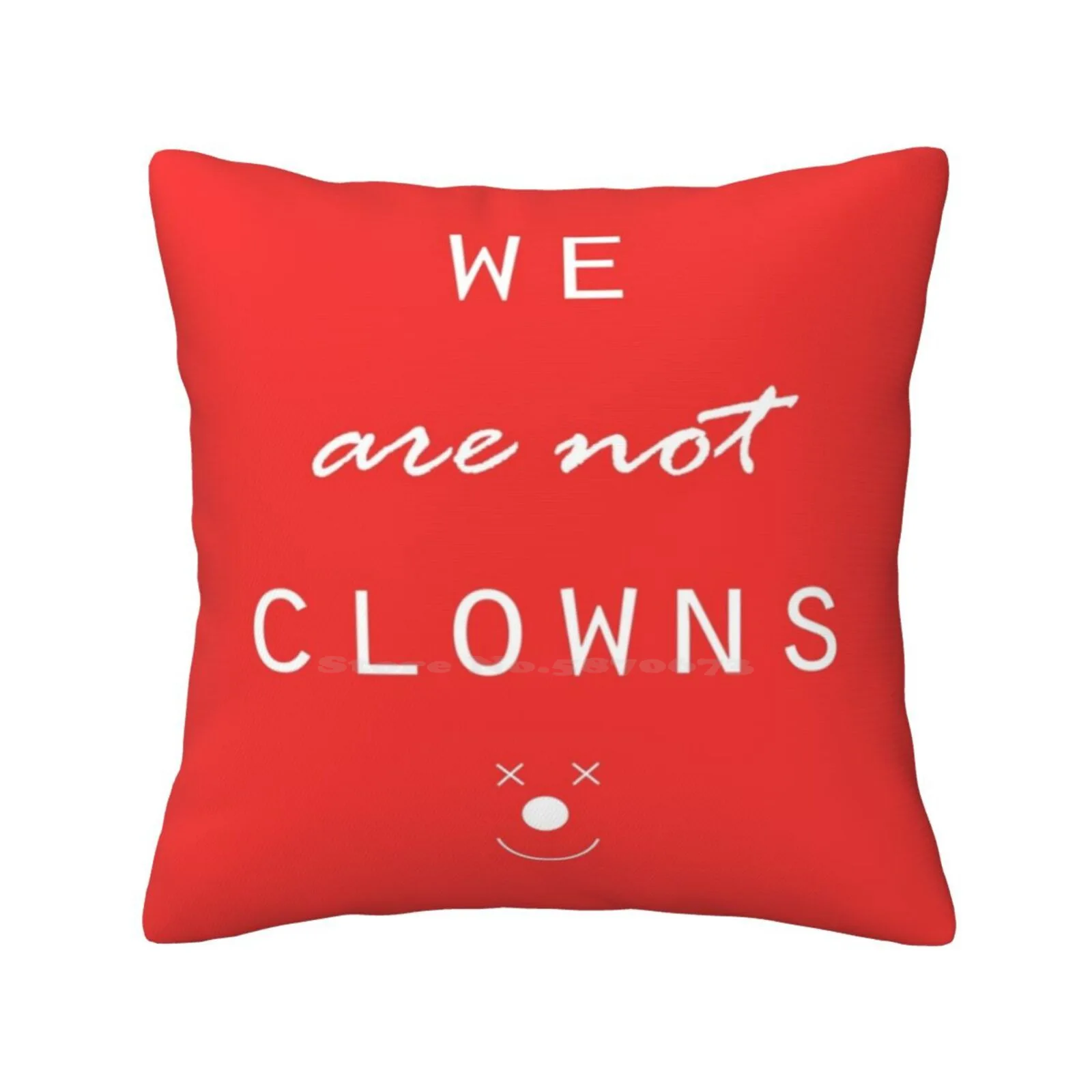 We Are Not Clowns Throw Cushion Pillow Cover Circus Juggling