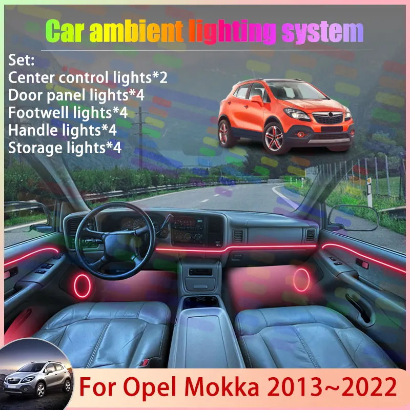 

Для Opel Mokka 2013~2022 J13 Vauxhall X Encore 2/24 в 1: Комплект атмосферной RGB-подсветки с эффектом бегущих огней