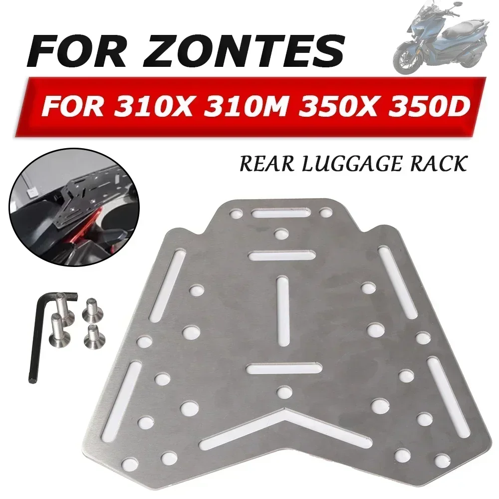 For Zontes 310M 310X 350X 350D D350 X350 M310 X310 Motorcycle Accessories Rear Rack Luggage Bracket Seat Shelf Cargo Tail Box