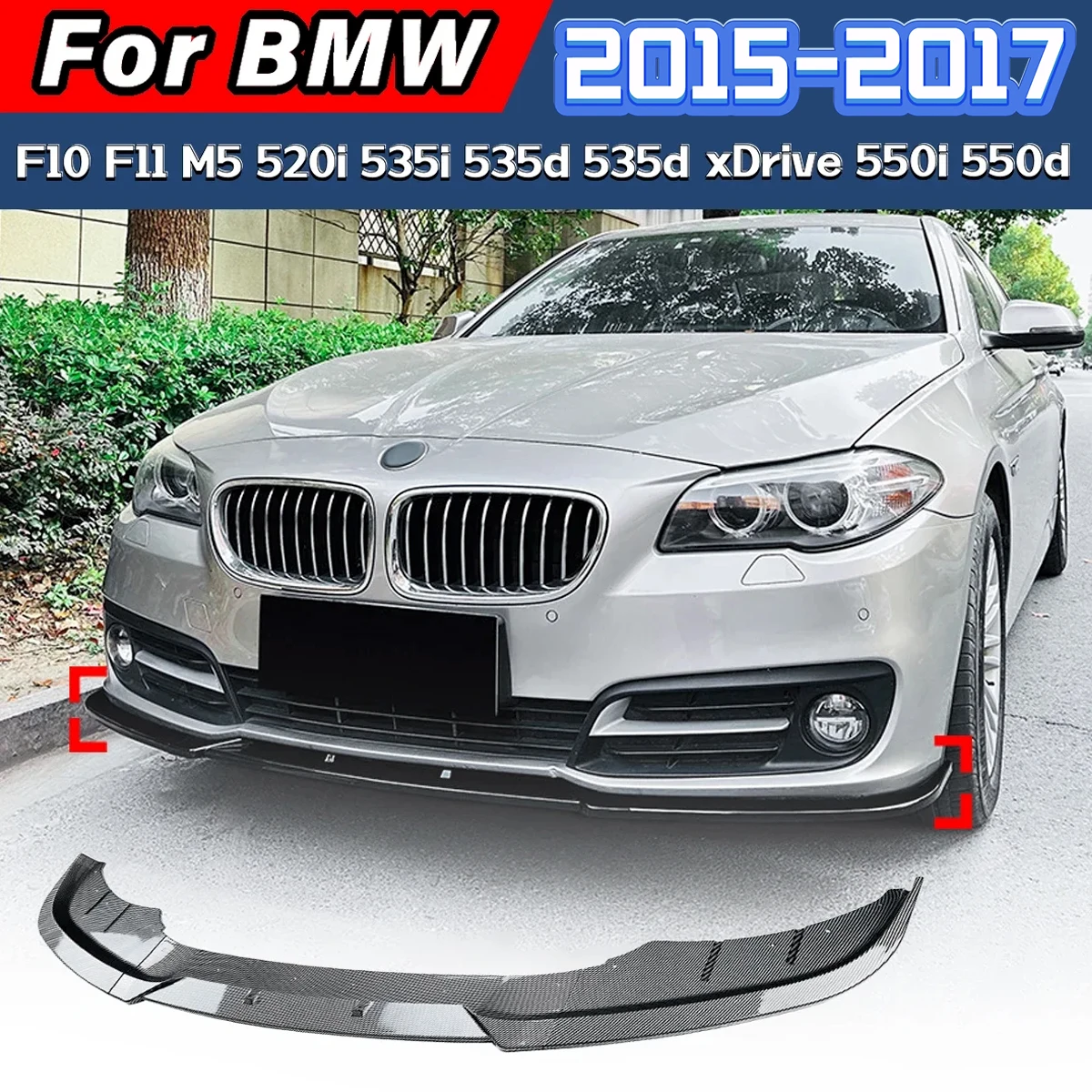 

For BMW F10 F11 M5 520i 535i 535d 535d XDrive 550i 550d 2015 2016 2017 Front Bumper Spoiler Lip Shunt Lip Body Modification Kit