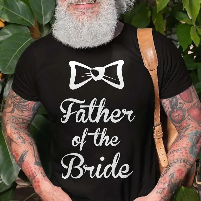 Mens Funny Bride Father T Shirt Of The Bachelor Party