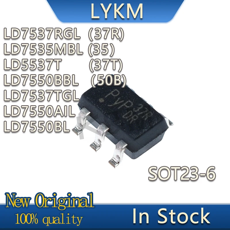 10/PCS New Original LD7537RGL LD7537TGL LD5537T LD7535MBL LD7550AIL LD7550BBL LD7550BL SOT23-6 In Stock