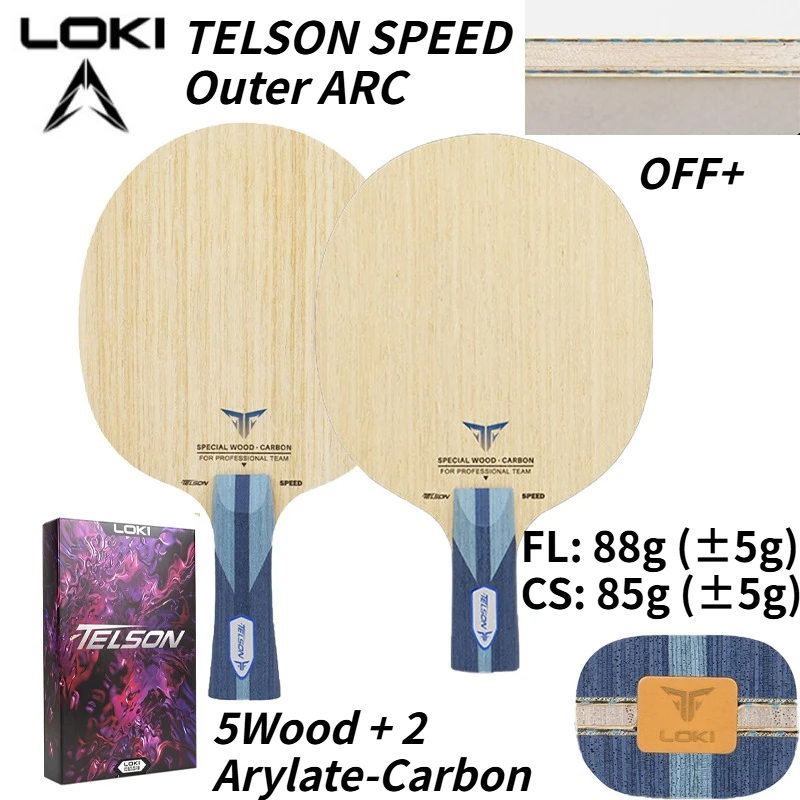 

LOKI TELSON SPEED Table Tennis Blade 5 Wood 2 Arylate Carbon Outer ARC OFF+ Fast Attack & Loop for Intermediate Advanced Player