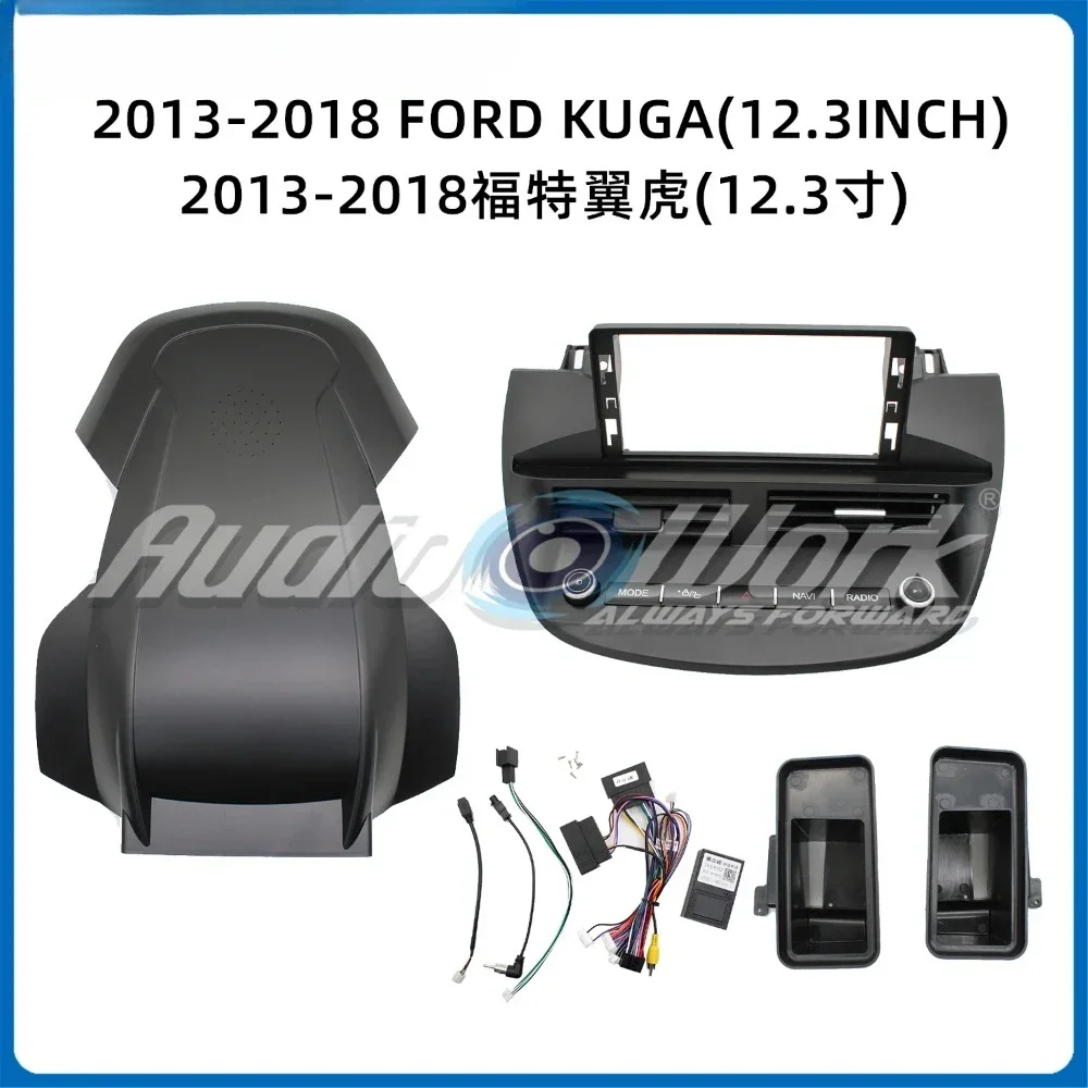 

Car Radio Fascia 12.3 inch for 2013-2018 FORD KUGA 2 Din Stereo Player Install Surround Panel Dash Kit GPS Frame