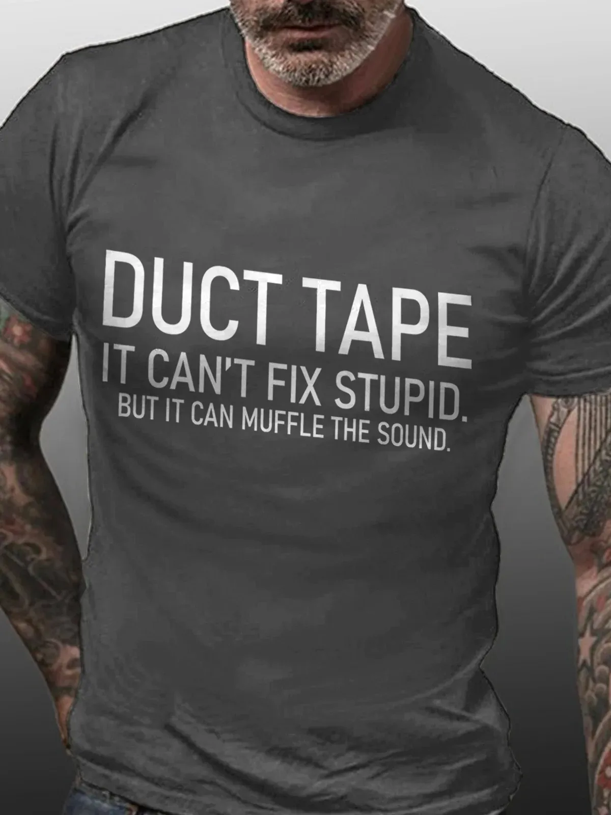 Duct Tape It Can't Fix Stupid But It Can Muffle The Sound Cotton Blends Crew Neck Short Sleeve T-shirt image 2