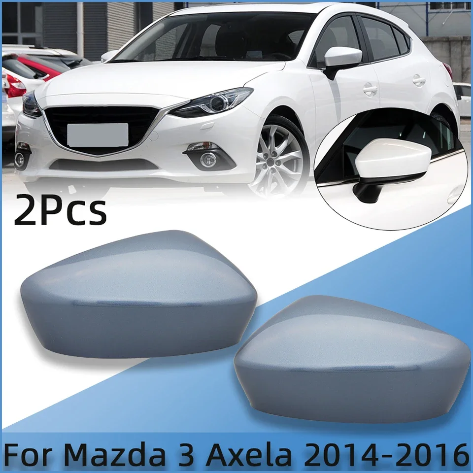 

Pair For Mazda 3 Axela 2014 2015 2016 Wing Side Mirror Cover Shell Car Door Rearview Mirror Cap Housing Lid High Quality Painted