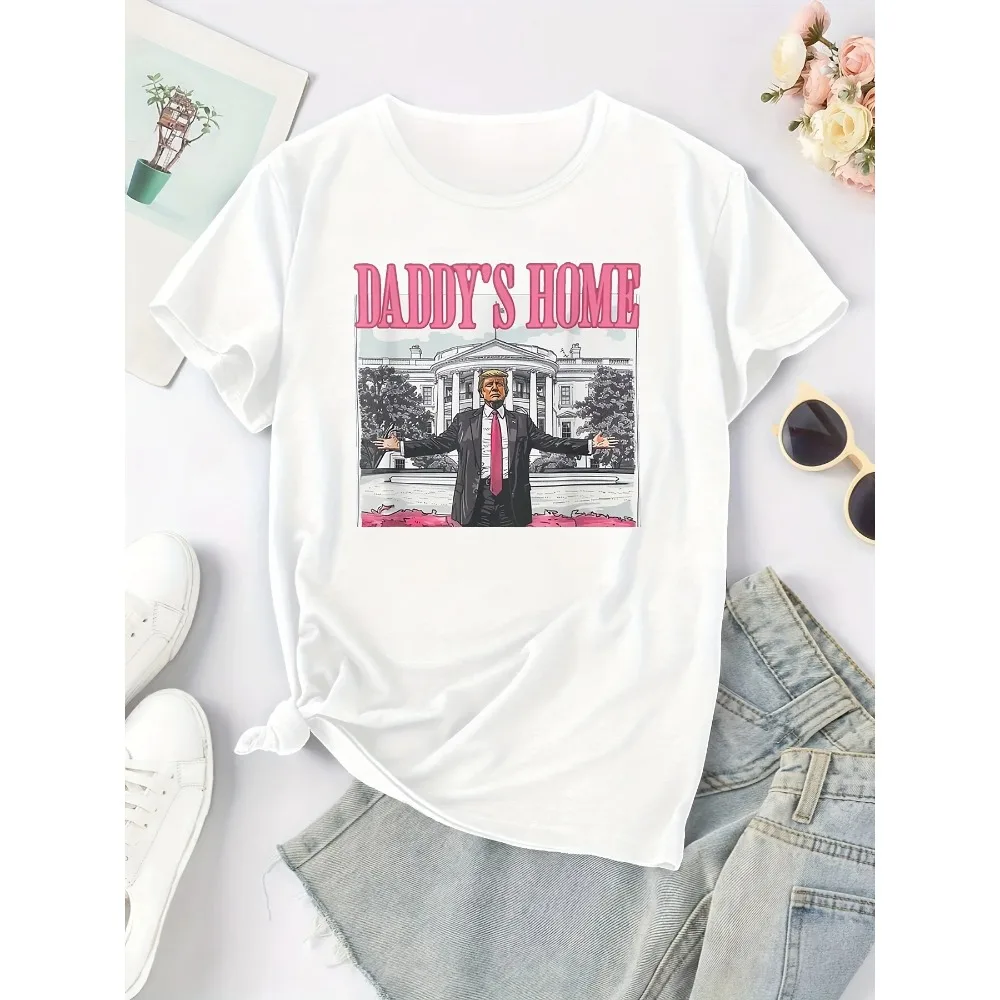 Humorous Trump Fans Support Tee Tops Fashion Noevlty Gifts Funny Trump Pink Daddys Home Trump 2024 Election Campaign T-Shirt