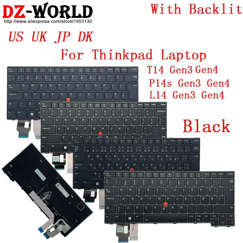 

FR US UK English DK Danish JP Japanese Backlight Keyboard for Lenovo Thinkpad T14 P14s L14 Gen 3 4 G3 G4 Laptop 5N21D68058