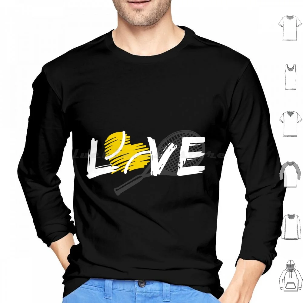 Love Tennis Trainer Player Racket Sport Ball Hoodies Long Sleeve Love Tennis Trainer Player Racket Sport Ball