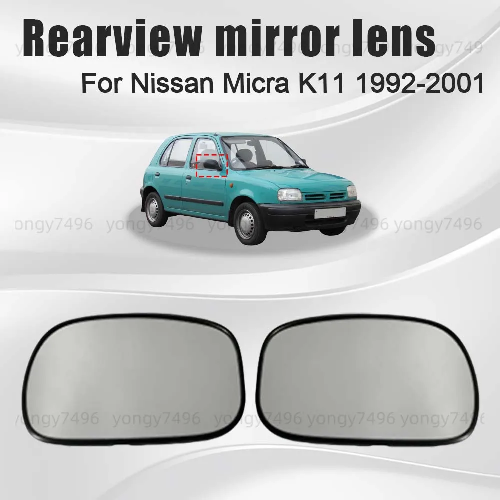 

Replace Car Upgrade Rearview Mirror Lens For Nissan Micra K11 1992 1993 1994 1995 1996 1997 1998 1999 2000 2001 Cars Accessories