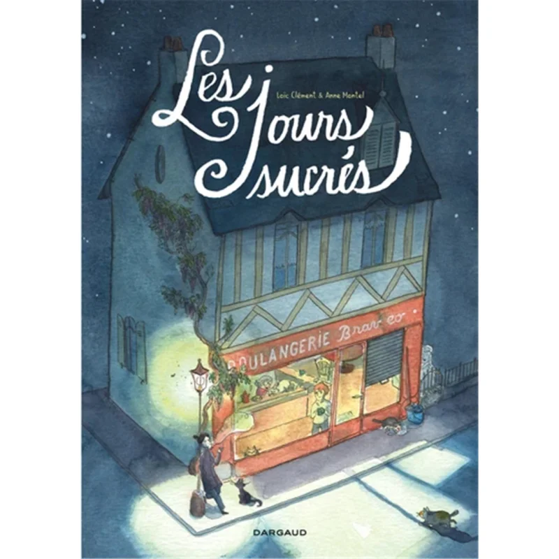

The Sweet Days Loic Clement Dargaud 9782205073843 Book