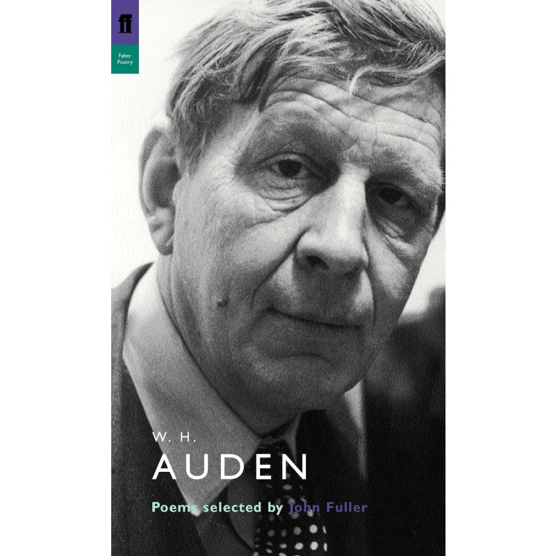 

W H Auden стихи выбранные John Fuller W H Auden Faber и Faber 9780571226719 Книга