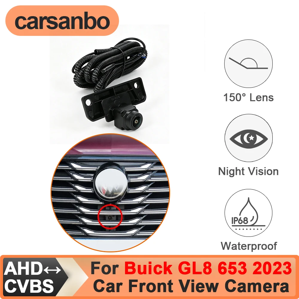 Carsanbo For Buick GL8 653 2023 CCD AHD 150° Car Front View Camera Parking Night Vision Fisheye Lens Waterproof Vehicle Camera