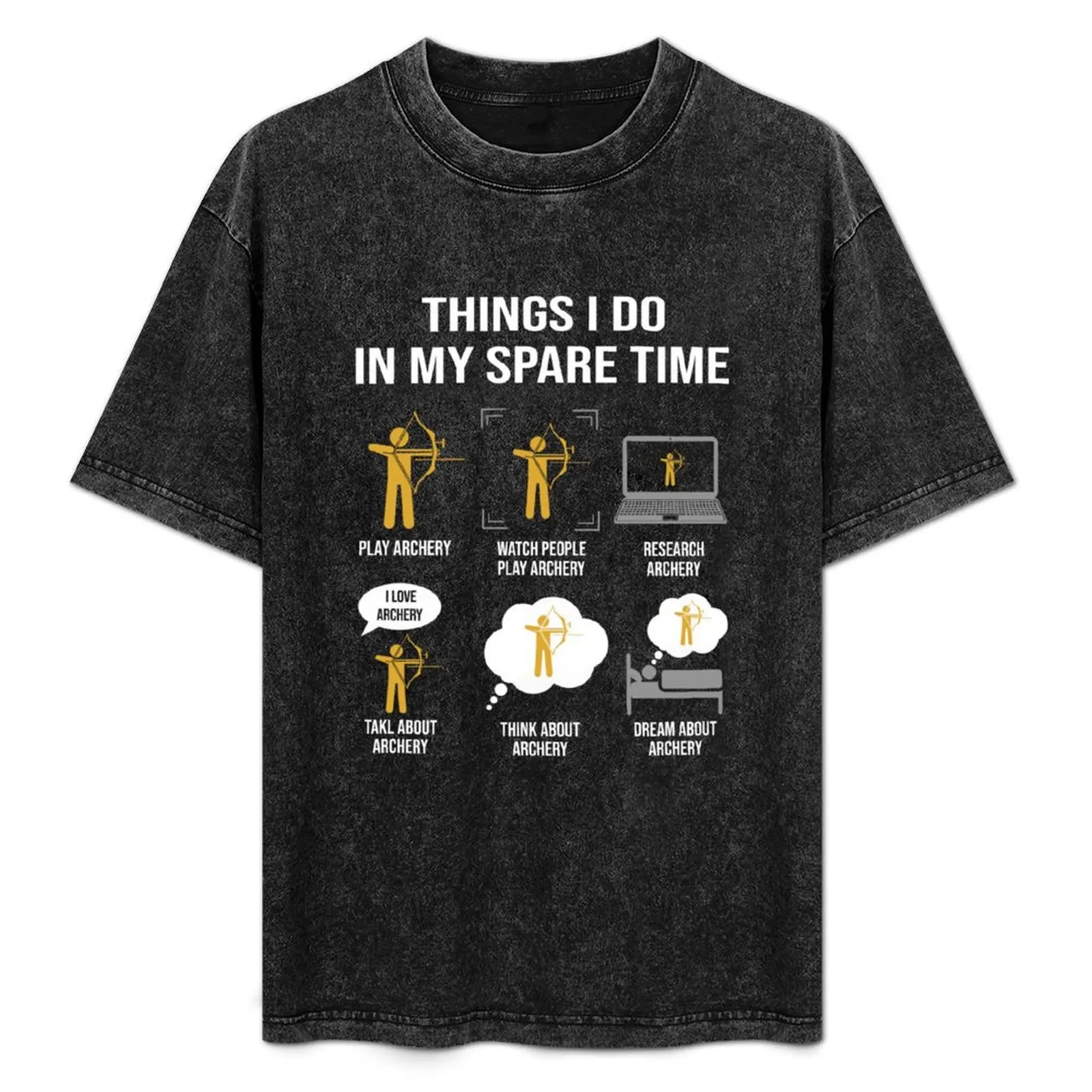 

Things I Do In My Spare Time Archery T-Shirt Soft Basic Cotton Short Sleeve Tee