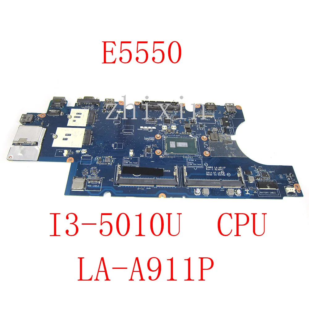 yourui For DELL Latitude E5550 Laptop Motherboard with I3-5010U CPU LA-A911P CN-0V82HM 0V82HM V82HM full Test