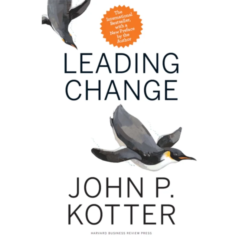 Leading Change John P Kotter Harvard Business Review Press 9781422186435 Book