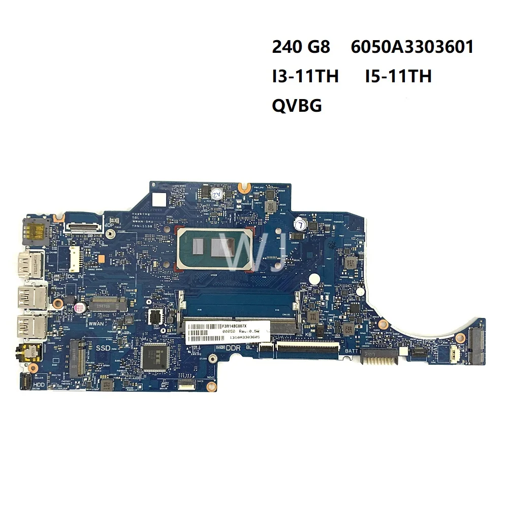 For HP 240 G8 6050A3303601 I3-11TH I5-11TH QVBG Motherboard with100% Tested