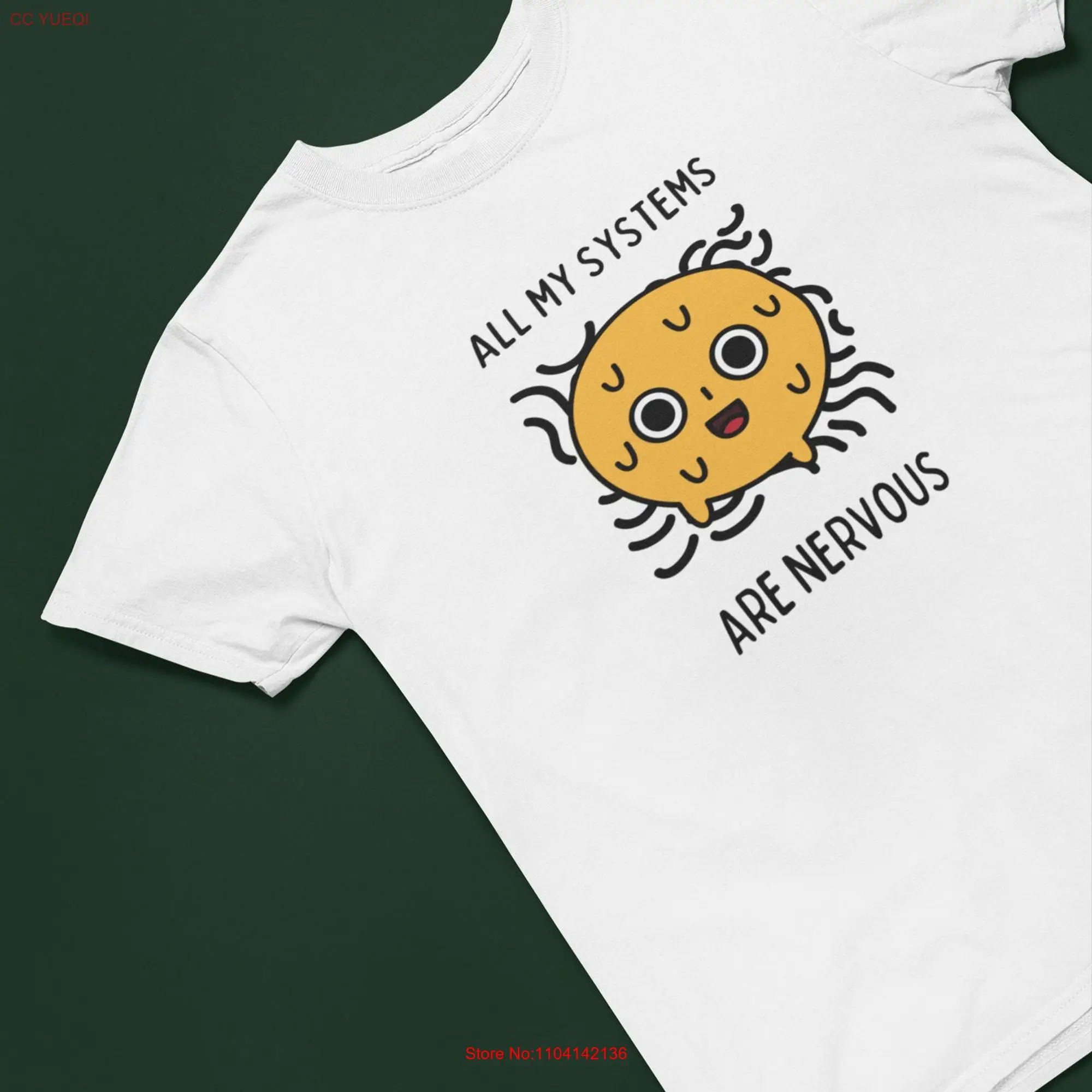 All My Systems Are Nervous Funny Adult Humor T Shirt long or short sleeves