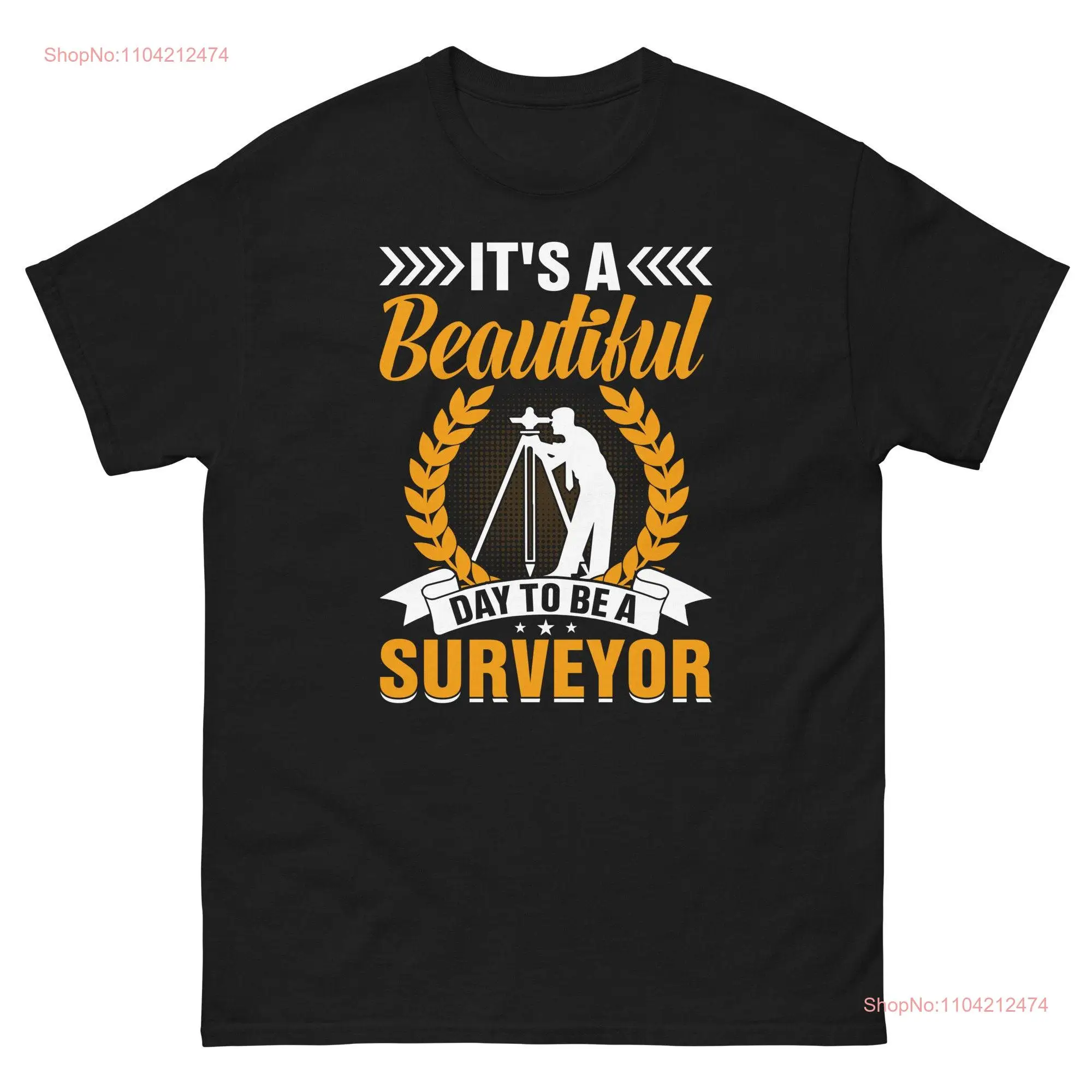 Its a beautiful Day to be Surveyor Vintage T shirt Land surveying AnalysT Measurer long or short sleeves