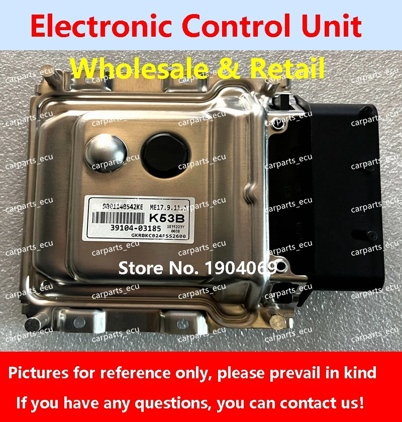 

39128-2BAA6 G525/39111-03800 EK11/39111-03556 A48 For Hyundai KIA Car Engine Computer Board/ECU/ME17.9.11.1 39104-03185 K53B