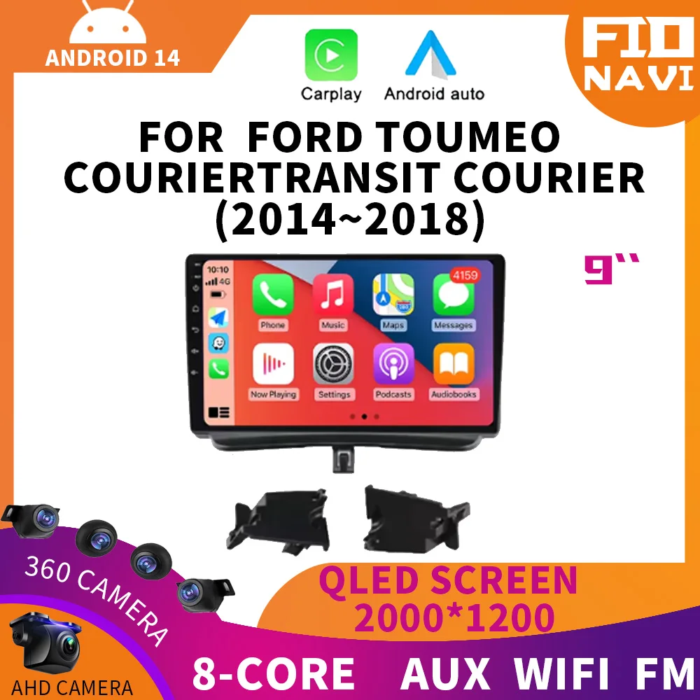 

9'' Android 14 For FORD TOUMEO COURIERTRANSIT COURIER 2014-2018 Car Radio Multimedia GPS DVD Video Player car play WIFI 4G QLED