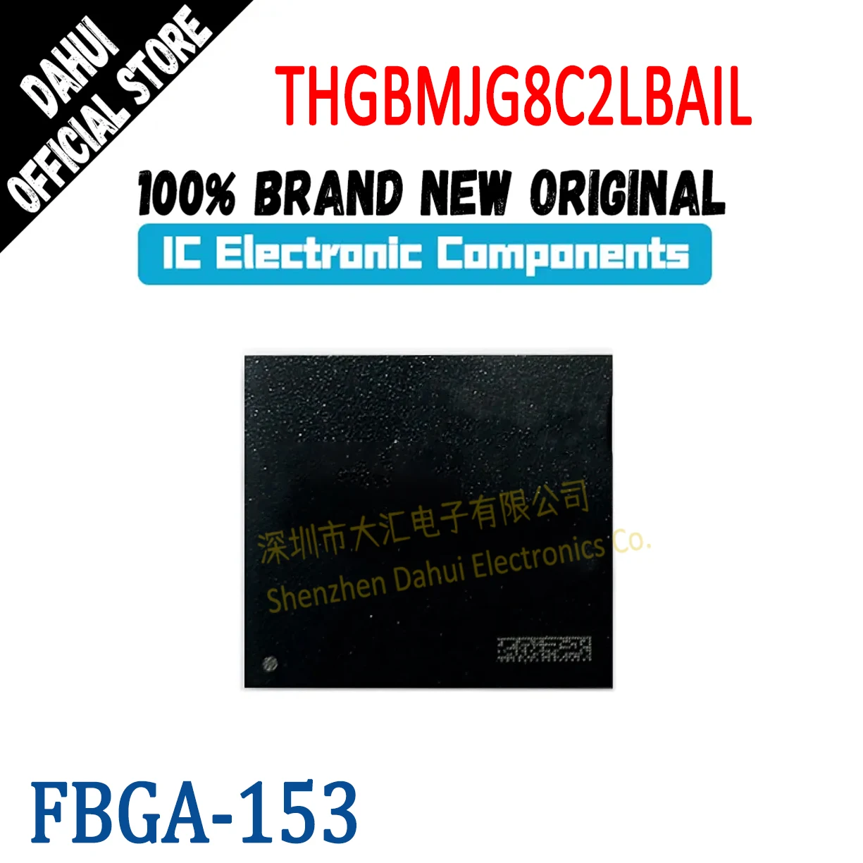 

THGBMJG8C2LBAIL 32GB FBGA-153 EMMC 5.1 Version Memory Chip New Original