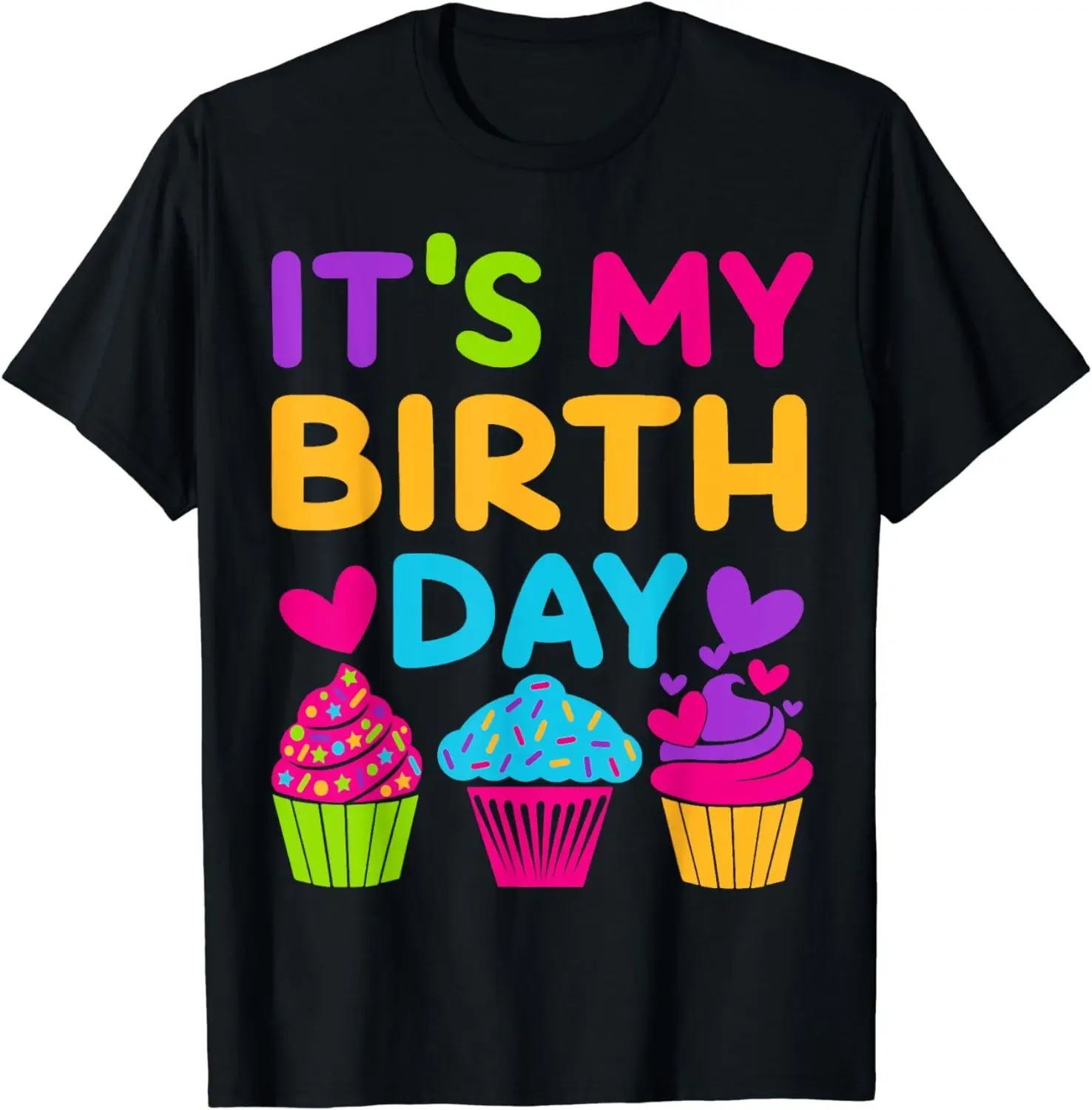 

Funny Birthday Gift It's My Birthday Shirt Girls Teens Women Gift T-Shirt Unisex Style Shirts for Women Clothing Streetwear