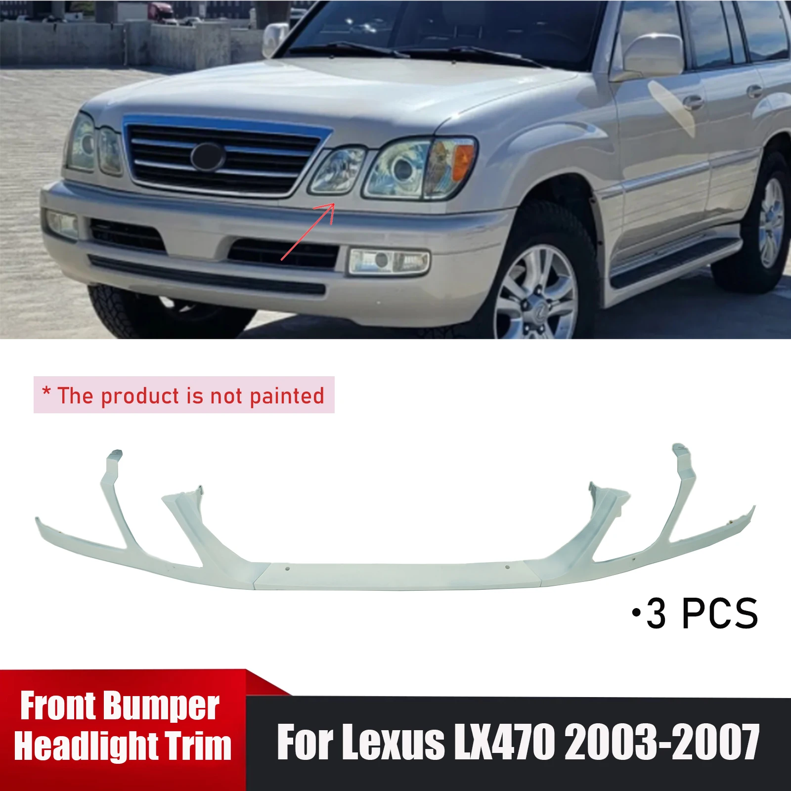 

Front Bumper Headlight Trim Styling Mouldings For Lexus LX470 2003 -2007 Under Network Primer Unpainted 3PCS Car Accessories