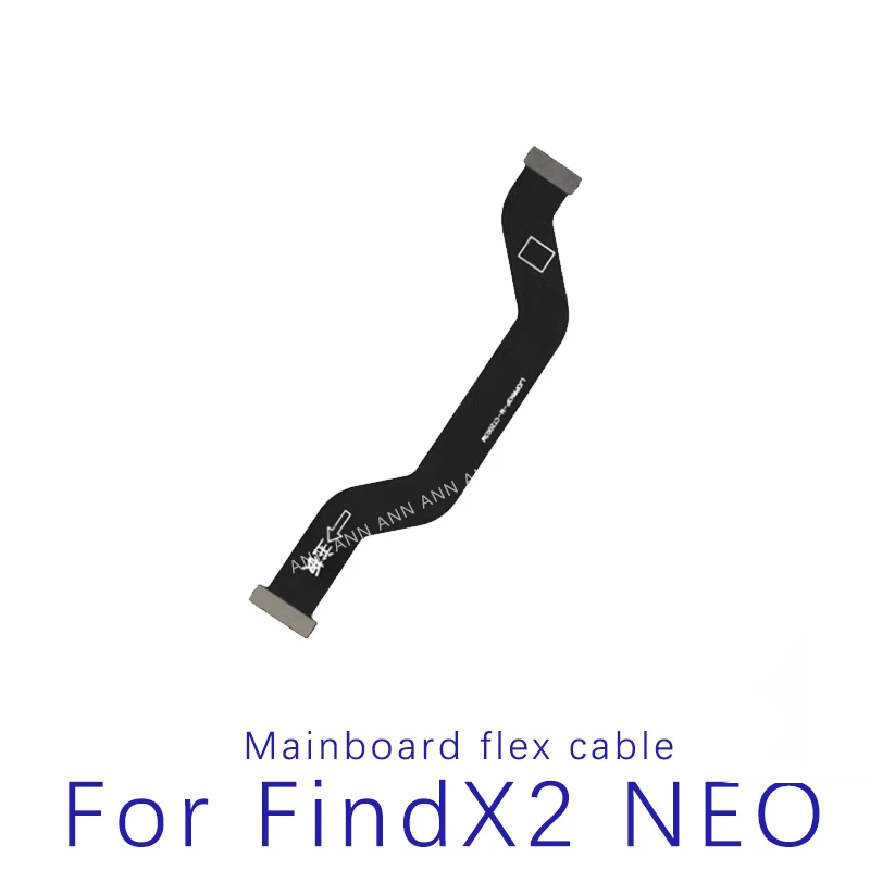 New Mainboard LCD Connector Flex Cable For Oppo Find x2 Neo LCD Display Screen Connector Flex Ribbon Replacement Parts