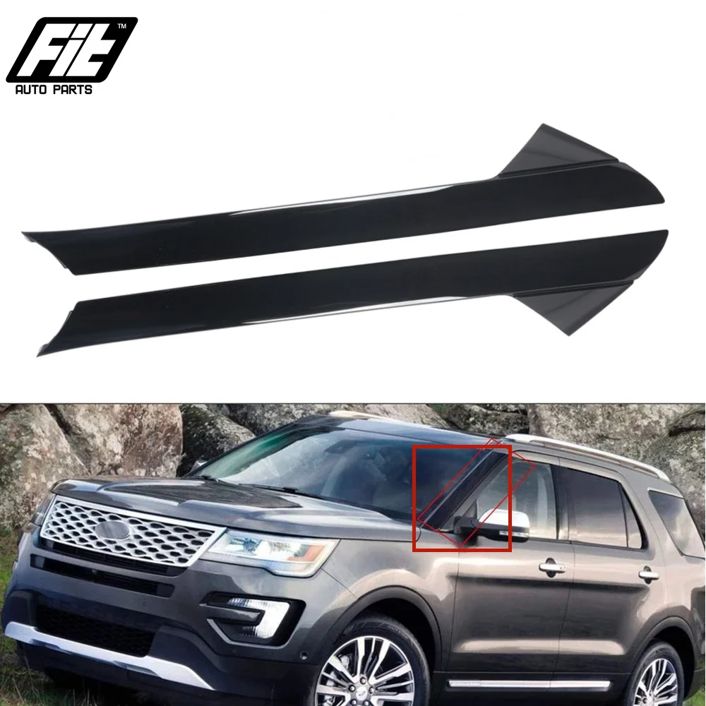 

2pcs Front Windshield Outer Trim Pillar Molding Right &Left Side For Ford 2011-19 Explorer BB5Z7803136AB BB5Z7803137AB