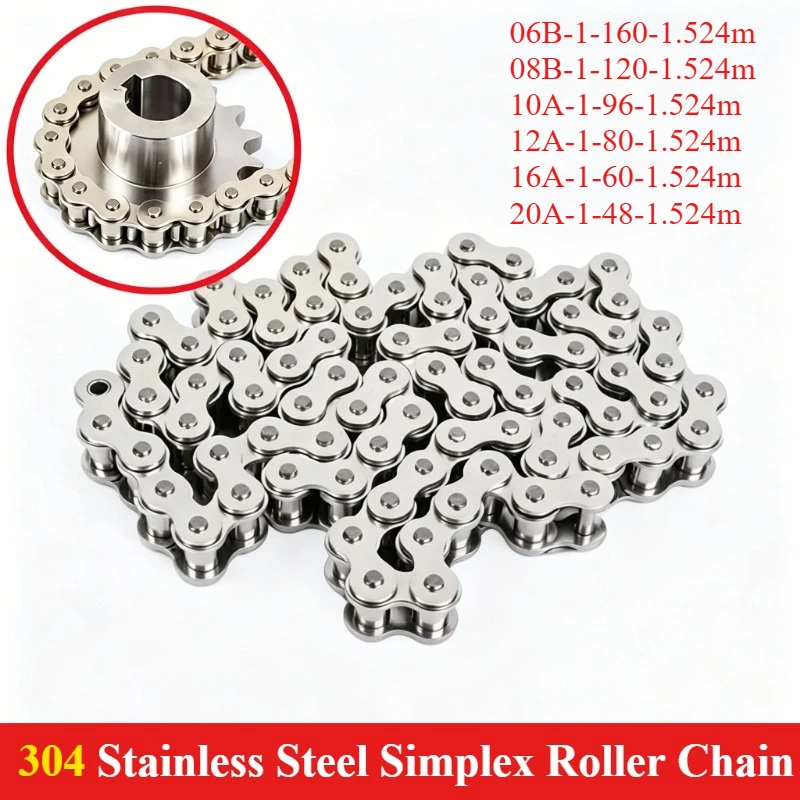 1.524 Meter 304 Stainless Steel Simplex Roller Chain 06B-1 08B-1 10A-1 12A-1 16A-1 20A-1 Single Row Drive Chain for Transmission