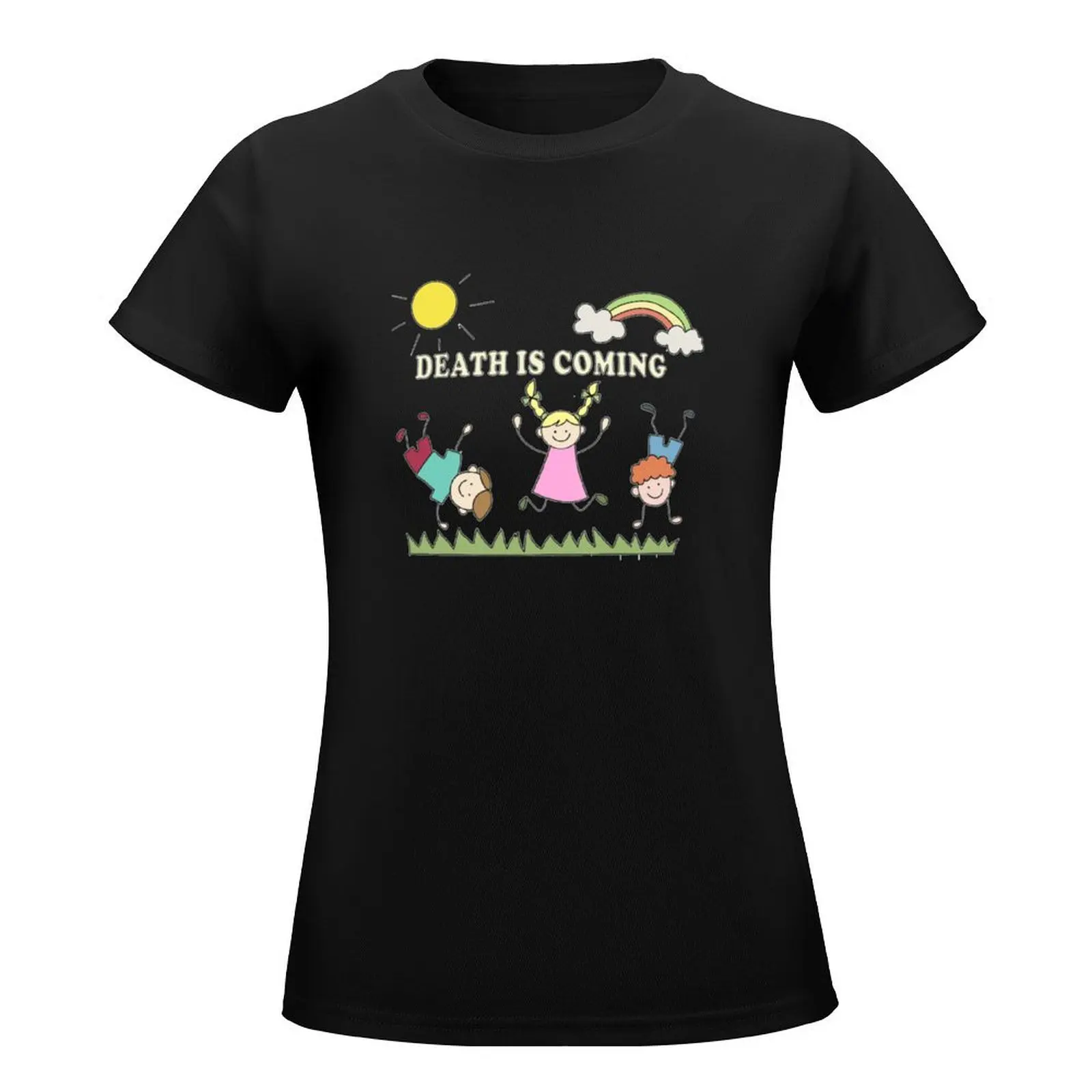 T-shirt Death Is Coming pour femmes, vêtements esthétiques, chemises mignonnes, t-shirts graphiques, coupe ample