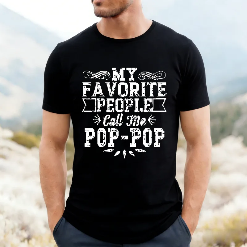 My Favorite People Call Me Pop Pop Men Front Print T Shirt Vintage Distressed Graphic Tee Short Sleeve Top Gift For Grandpa Papa