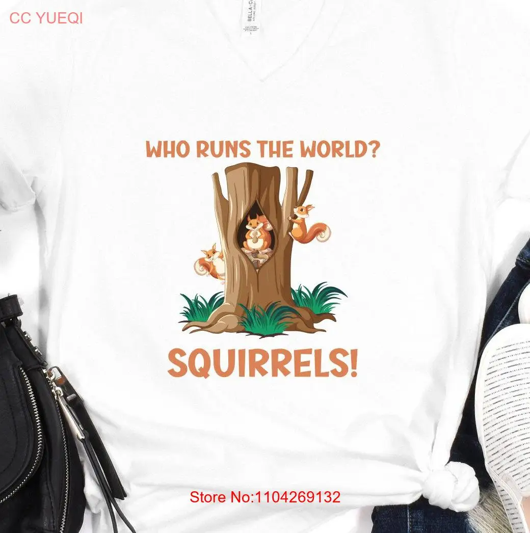 Squirrelfriends T Shirt Who Runs The World Squirrels Funny Animal for Casual Wear Unique Squirrel Lovers