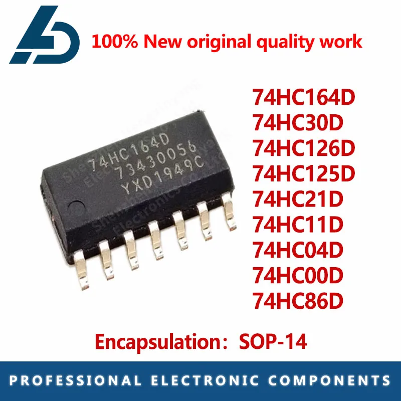 10PCS 74HC86D 74HC00D 74HC04D 74HC11D 74HC21D 74HC125D 74HC126D 74HC164D 74HC30D 74HC SOP-14 IC Chip Stock Wholsale