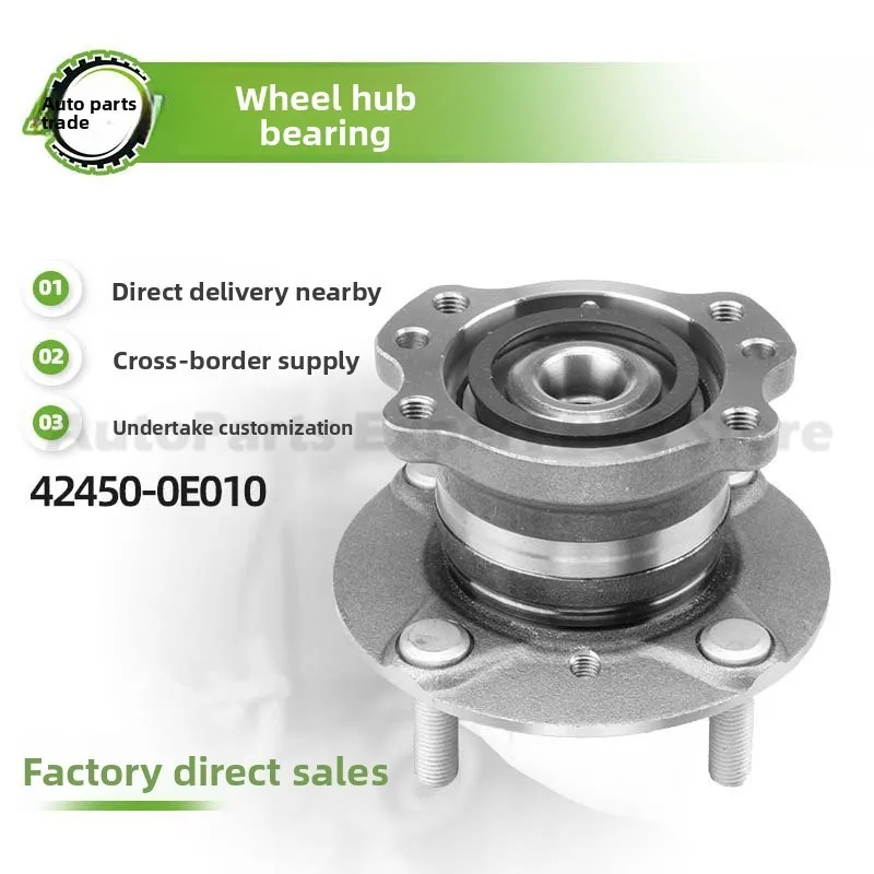 

For 42450-0E010 For 2003-2008 Premium Quality Durable Car Wheel Hub Unit Bearing Assembly for Rear Axle