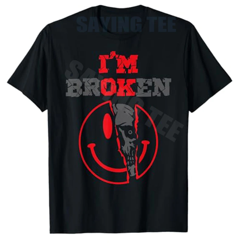 Verwirrtes Lächeln Ich bin gebrochen Unsichtbare Krankheit Ich bin in Ordnung Gebrochenes T-Shirt Y2k Totenkopf-Print Mental Health Spruch T-Shirt Skelett Gothic Tops
