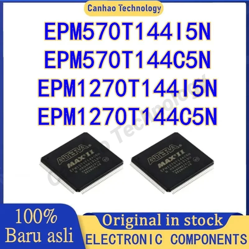 

EPM570T144I5N EPM570T144C5N EPM1270T144I5N EPM1270T144C5N IC Chip 100% New Original in stock