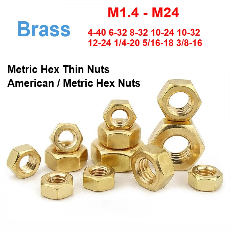 

M1.4-M24 4-40 6-32 8-32 10-24 10-32 12-24 Brass Hexagonal Nut Copper Hex Hexagon Thin Nuts Metric/American Threaded Hex Nuts