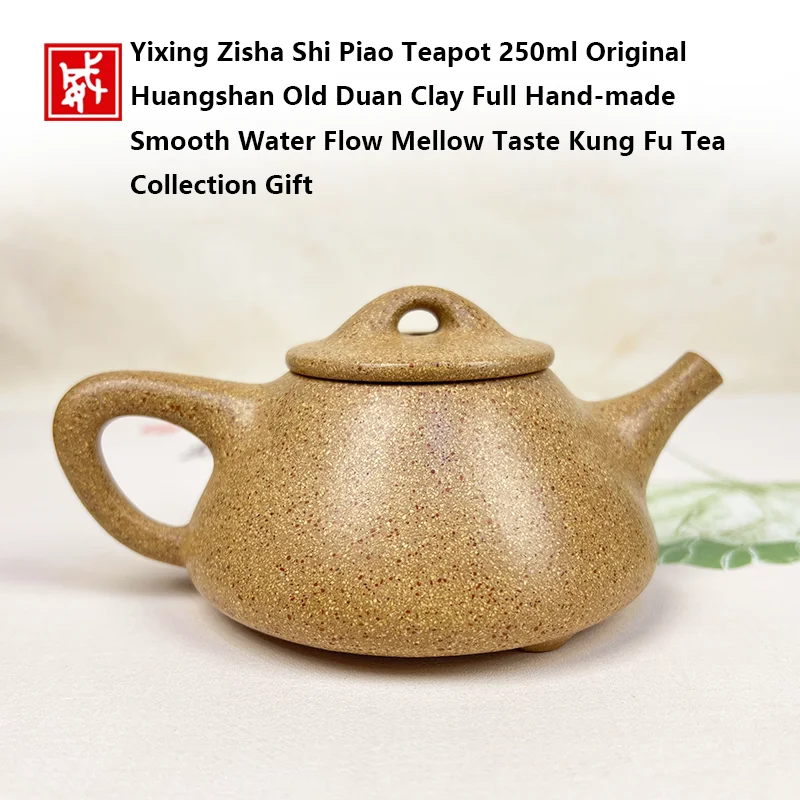 Yixing Zisha Shi Piao Teapot 250ml Original Huangshan Old Duan Clay Full Hand‑made Smooth Water Flow Mellow Taste Kung Fu Tea Co