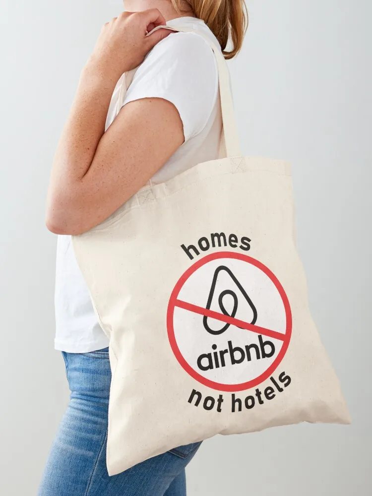 

Anti Airbnb Houses not hotels Tote Bag Beach bag Canvas shopping bag logo Handbags women