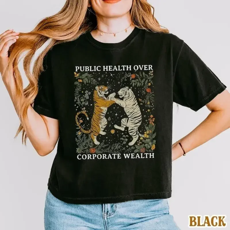 T-shirt pour femmes « Tiger Public Health Over Corporate Wealth » – Justice sociale anti-inegalité