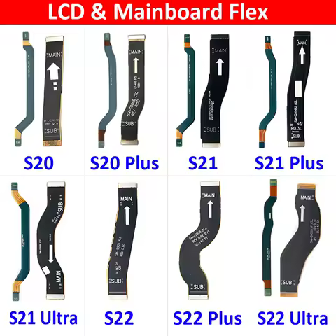 LCD Screen Main Board Connector Motherboard Connection Flex Cable For Samsung S20 S21 S22 Plus Ultra Fe Replacement Parts