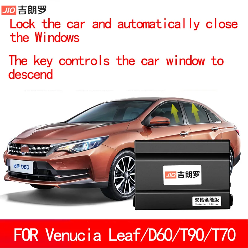 

Automatically close the car Windows when the vehicle is locked. It is suitable for Venucia Leaf/D60/T90/T70 and does not require