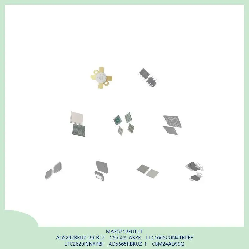 

MAX5712EUT+T AD5292BRUZ-20-RL7 CS5523-ASZR LTC1665CGN # TRPBF LTC2620IGN # PBF AD5665RBRUZ-1 CBM24AD99Q